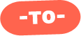 to
